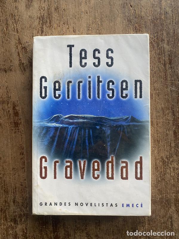 Libros: Gravedad - Gerritsen, Tess - Foto 1