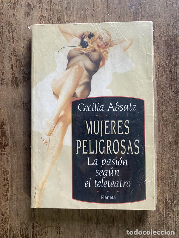Libros: Mujeres Peligrosas - Absatz, Cecilia