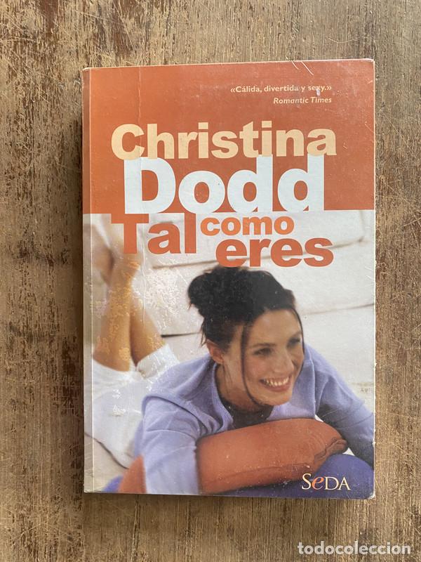 Libros: Tal como eres - Dodd, Christina - Foto 1