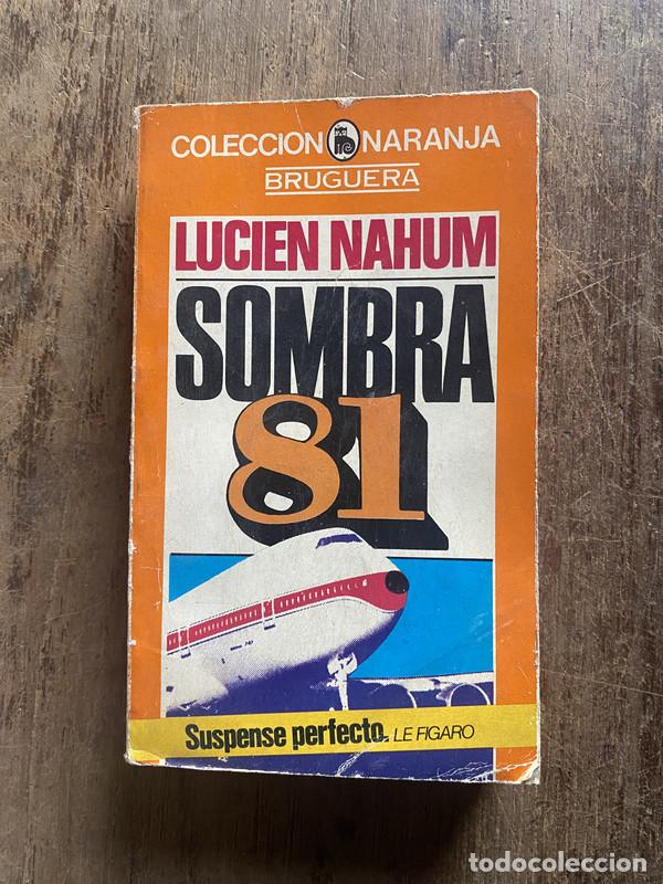Libros: Sombra 81 - Nahum, Lucien - Foto 1