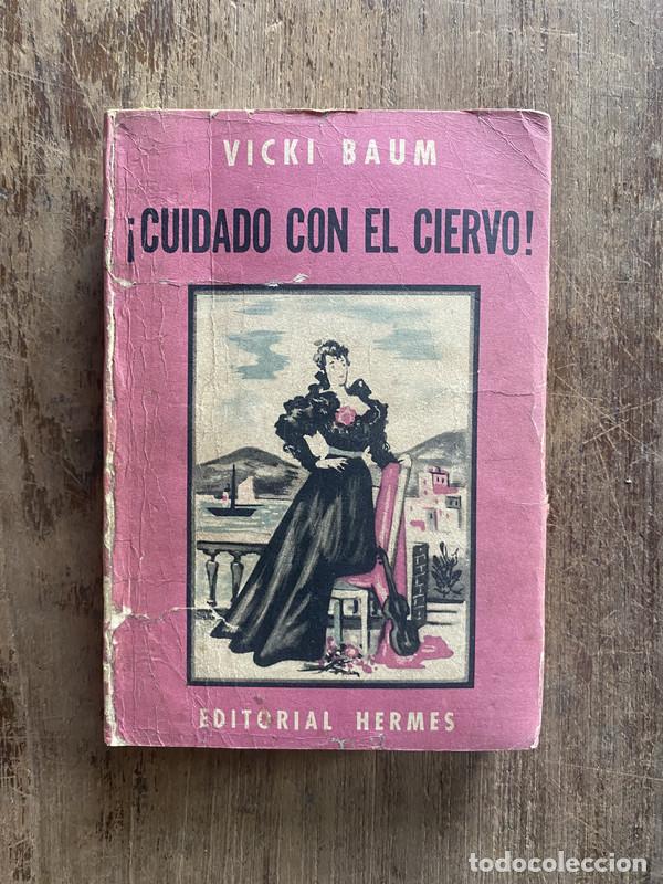 Libros: Cuidado con el ciervo! - Baum, Vicki - Foto 1