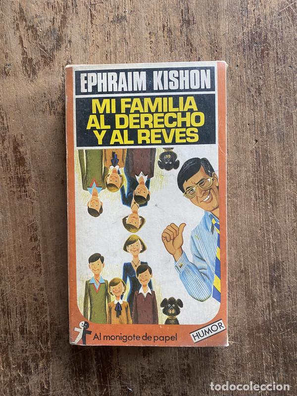 Livres: Mi familia al derecho y al reves - Kishon, Ephraim