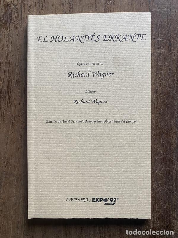 Libros: El holandes errante - Wagner, Richard - Foto 1