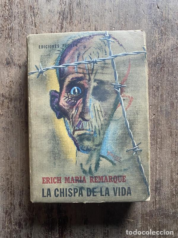 Livres: La chispa de la vida - Remarque, Erich Maria
