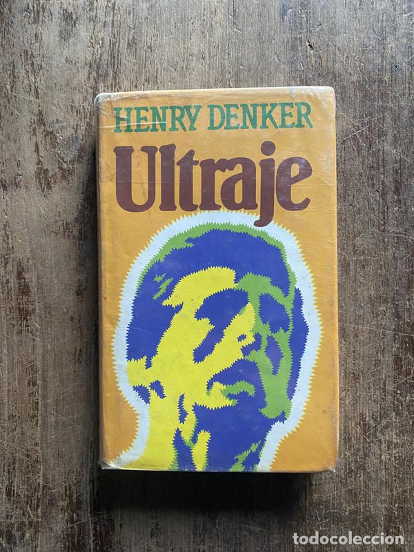 Libros: Ultraje - Denker, Henry - Foto 1