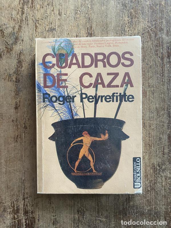 Libros: Cuadros de Caza - Peyrefitte, Roger - Foto 1