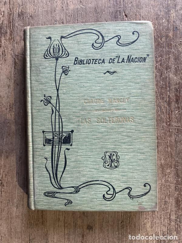 Libros: Las Solteronas - Mancey, Claude - Foto 1