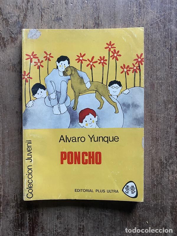 Libros: Poncho - Yunque, Alvaro - Foto 1