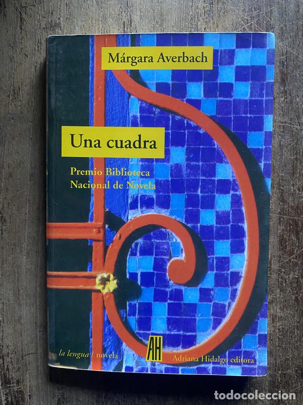 Libros: Una cuadra - Averbach, Margara - Foto 1