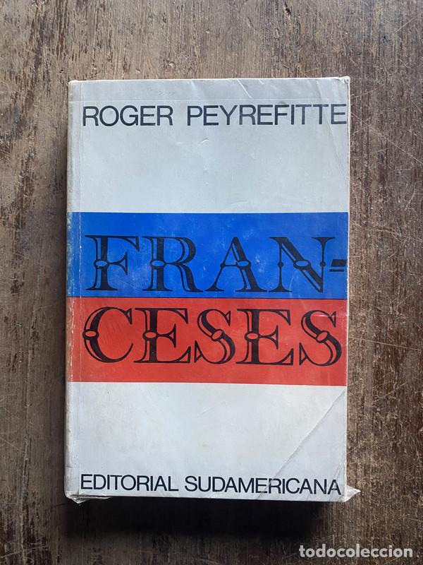 Libros: Franceses - Peyrefitte, Roger - Foto 1