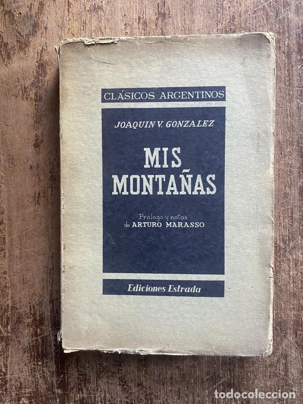 Libros: Mis Monta�as - Gonzalez, Joaquin V. - Foto 1