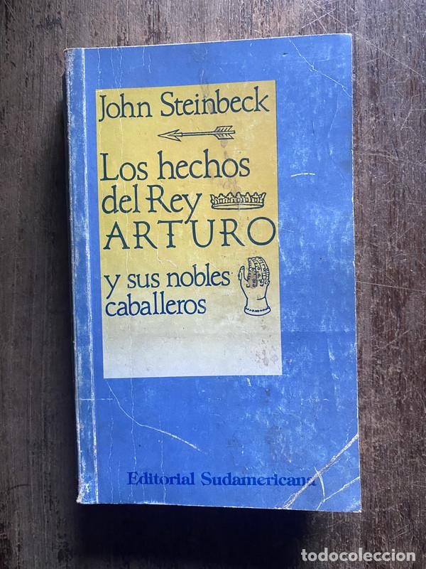 Libros: Los hechos del Rey Arturo y sus nobles caballeros - Steinbeck, John