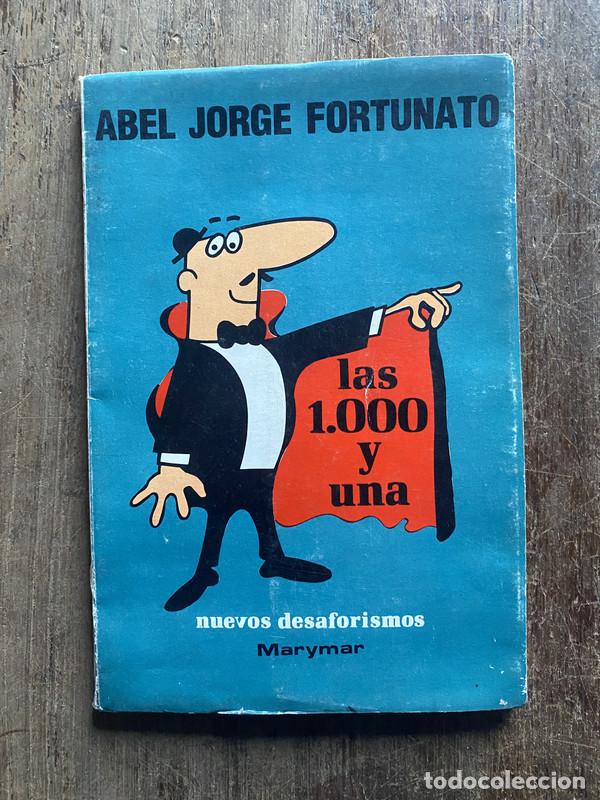Libros: Las 1.000 y una - Fortunato, Abel Jorge