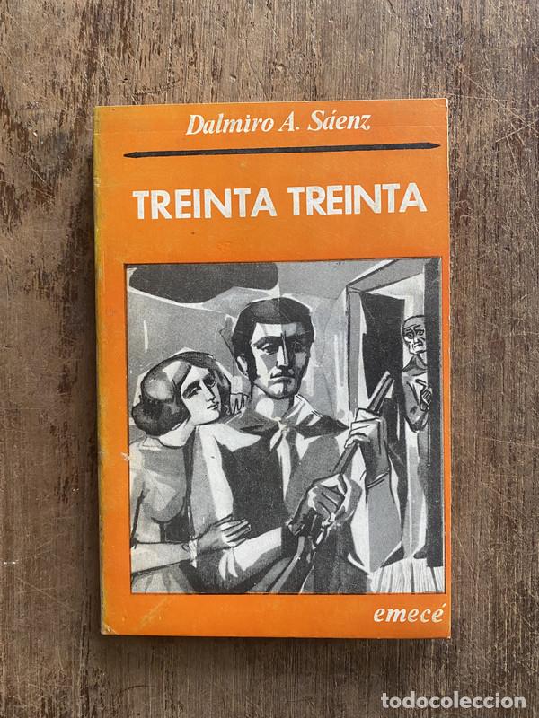Libros: Treinta Treinta - Saenz, Dalmiro A. - Foto 1
