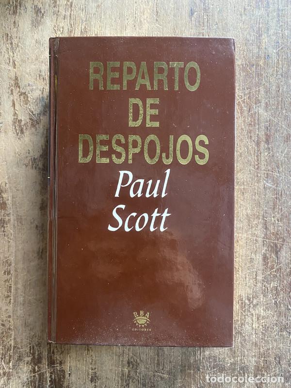 Libros: Reparto de despojos - Scott, Paul - Foto 1