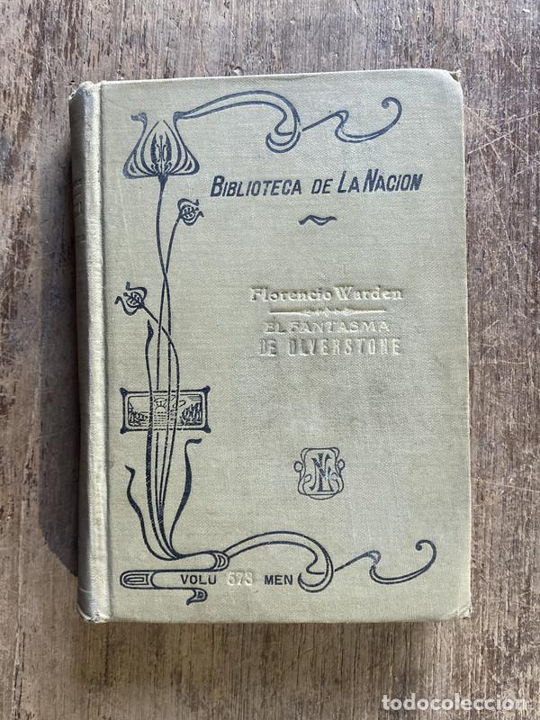 Livres: El fantasma de Olverstone - Warden, Florencio