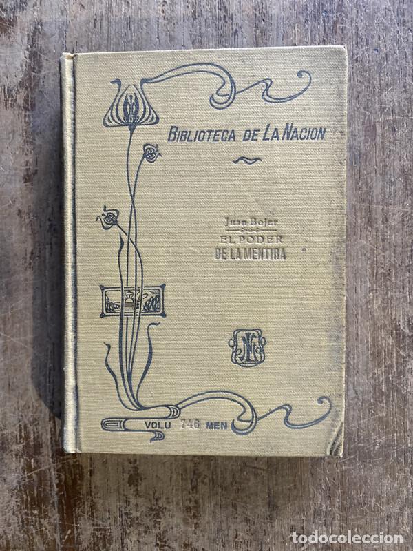 Libros: El poder de la mentira - Bojer, Juan - Foto 1