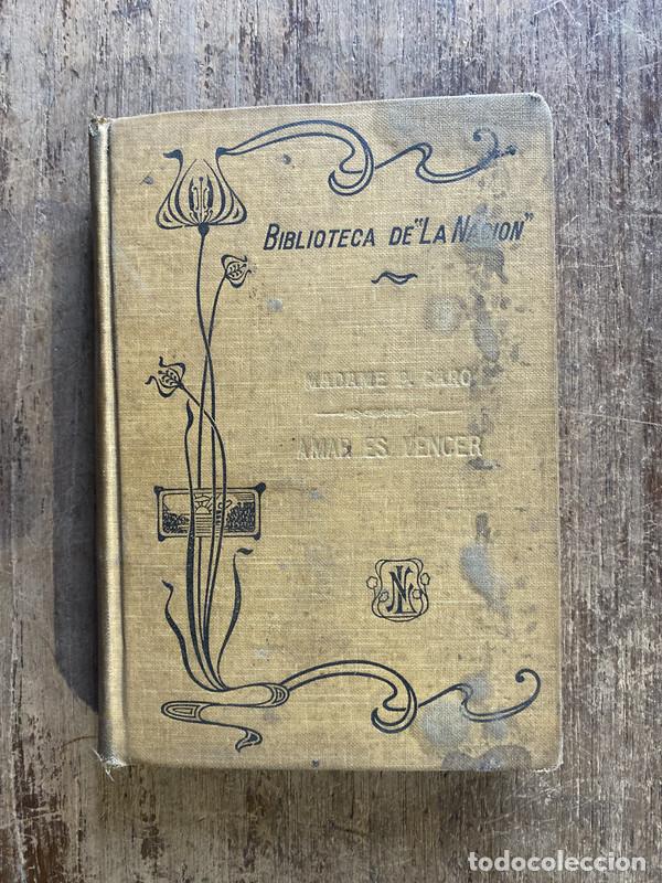 Livres: Amar es Vencer - Madame Caro