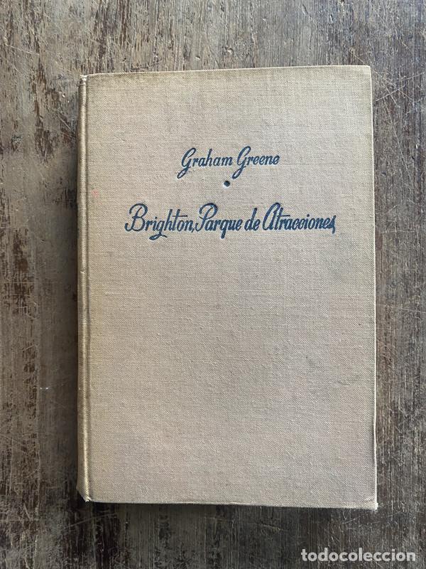 Libros: Brighton, Parque de Atracciones - Greene, Graham - Foto 1