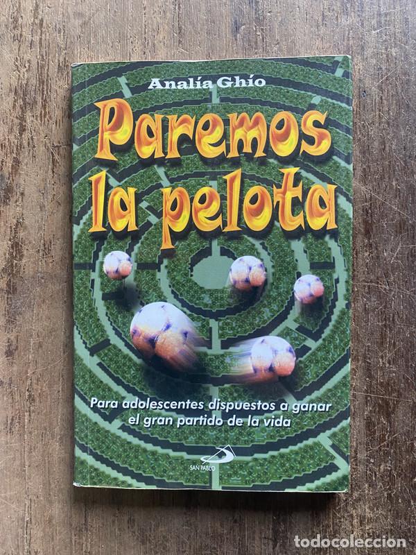 Livres: Paremos la pelota - Ghio, Analia