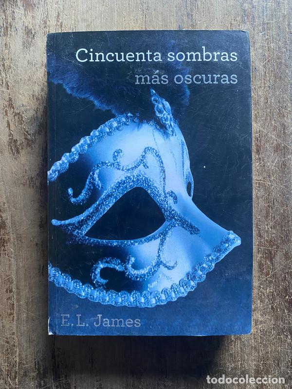 Libros: Cincuenta sombras mas oscuras - James, E.L. - Foto 1
