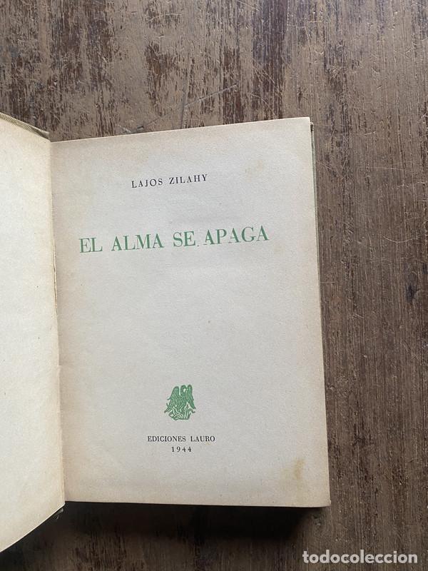 Livres: El alma se apaga - Zilahy, Lajos
