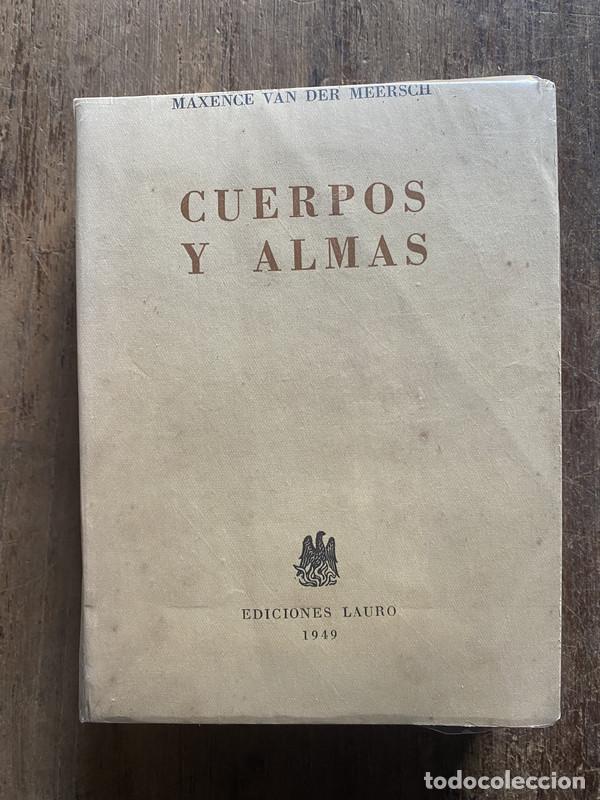 Libros: Cuerpos y Almas - Van der Meersch, Maxence - Foto 1