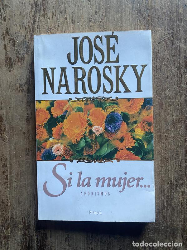 Livros em segunda m&atilde;o: Si la mujer - Narosky, Jose