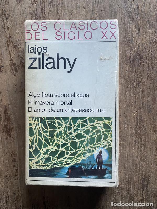 Livros em segunda m&atilde;o: Algo flota sobre el agua / Primavera mortal / El amor de un antepasado mio - Zilahy, Lajos
