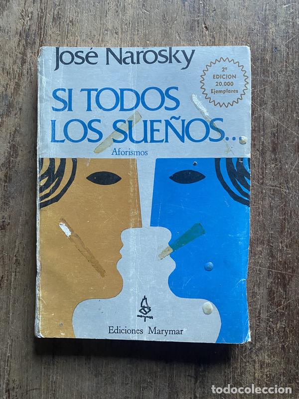 Livros em segunda m&atilde;o: Si todos los sue�os - Narosky, Jose