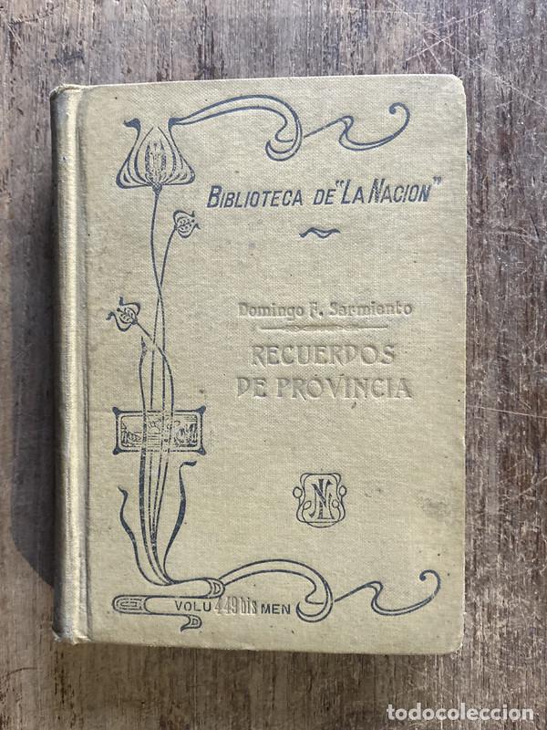 Livres: Recuerdos de Provincia - Sarmiento, Domingo F.
