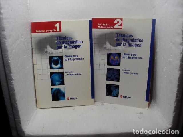 B&uuml;cher: T&Eacute;CNICAS DE DIAGN&Oacute;STICO POR LA IMAGEN (3 Tomos), Tomo 1 Radiolog&iacute;a y Ecograf&iacute;a, Tomo 2 TAC, RMN y Me