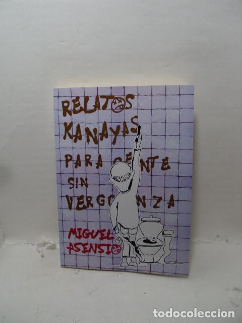 Livros em segunda m&atilde;o: RELATOS KANAYAS PARA GENTE SIN VERG&Uuml;ENZA - Miguel Asensio
