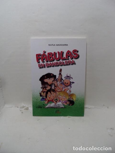 Libros: F&Aacute;BULAS EN BANDOLERA - Nicola Maggiarra