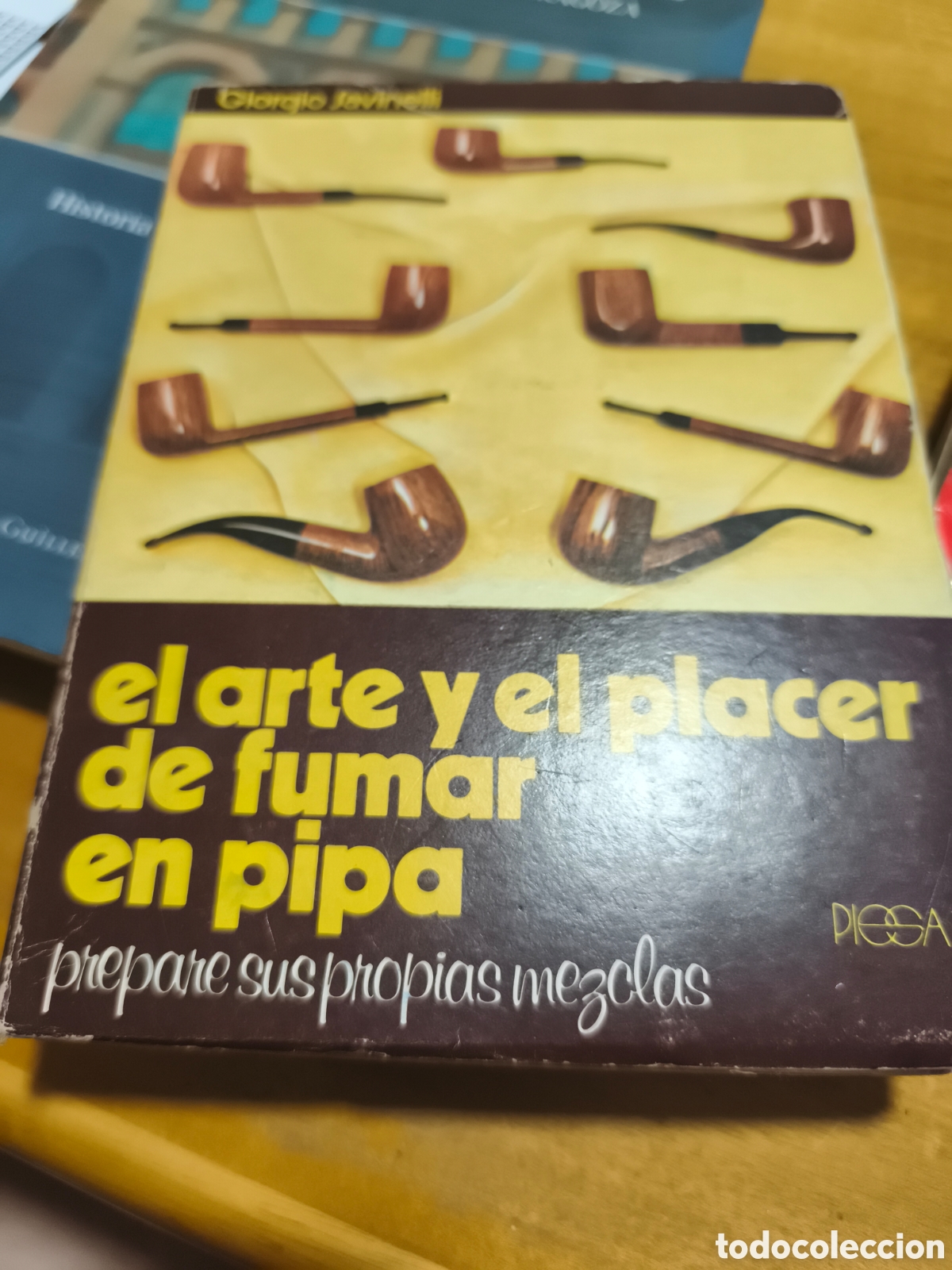 Libros: El Arte y el Placer de Fumar en Pipa! (Giorgio Savinelli)