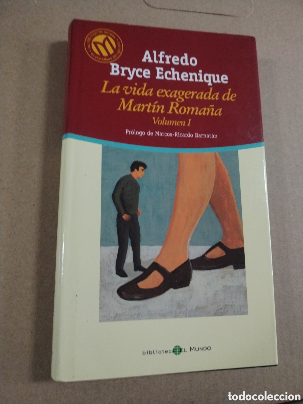 Libros: La vida exagerada de Mart&iacute;n Roma&ntilde;a. Alfredo Bryce Echenique
