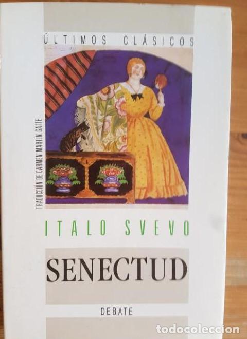 Libros: Senectud - Italo Svevo