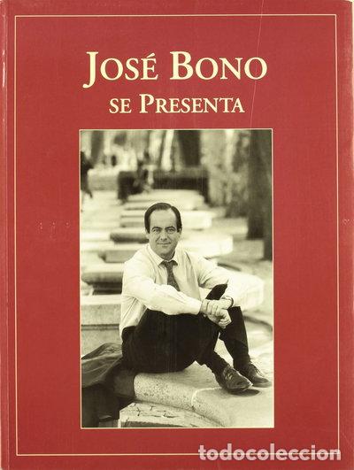 B&uuml;cher: Jos&eacute; Bono se presenta- 9788460588443
