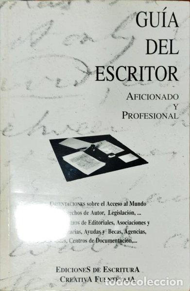 Libros: Gu&iacute;a para el escritor aficionado y profesional- 9788492123131