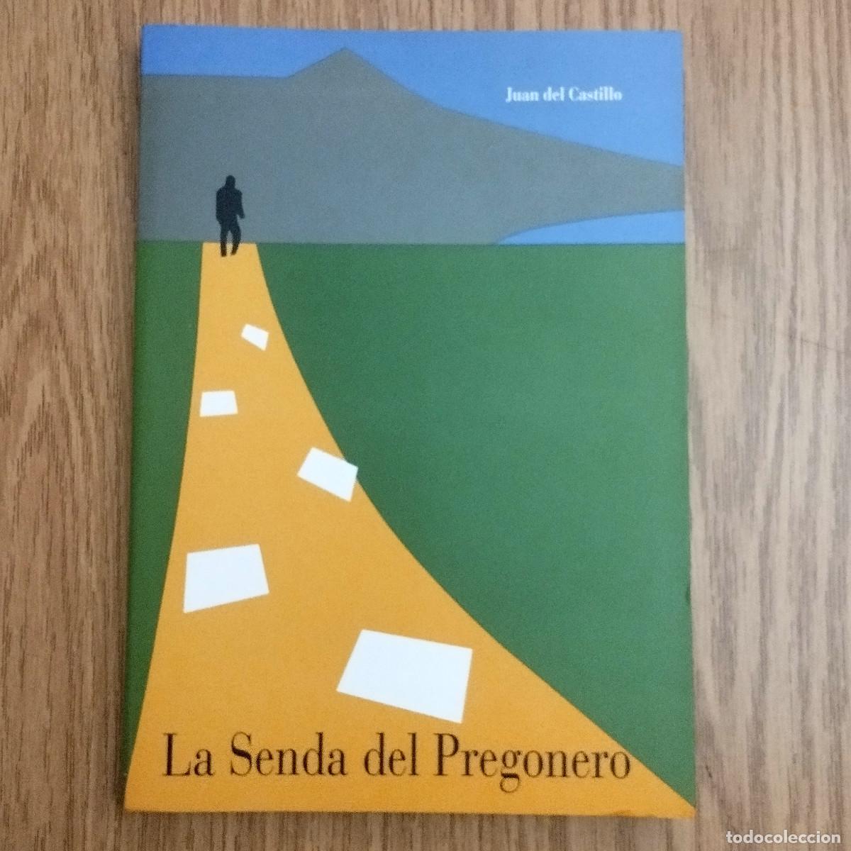 Libros: Libro LA SENDA DEL PREGONERO | JUAN DEL CASTILLO | Tenerife - Canarias