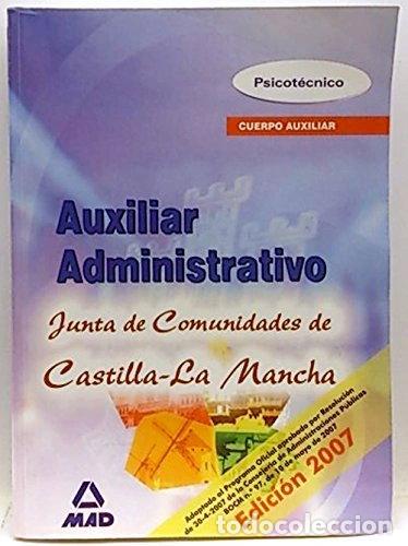 Livros em segunda m&atilde;o: Auxiliares administrativos, Junta de Comunidades de Castilla-La Mancha. Psico...- 9788466574709