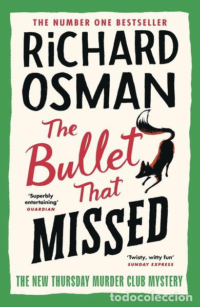 Libros: The Bullet That Missed- 9780241512432