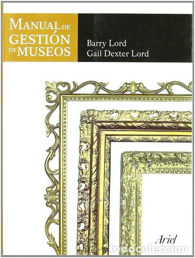 books: Manual de gesti&oacute;n de museos- 9788434466067