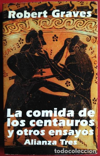 Livres: La comida de los centauros y otros ensayos- 9788420632742