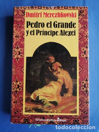 Livres: Pedro el Grande y el Pr&iacute;ncipe Alexei- 9788435006224