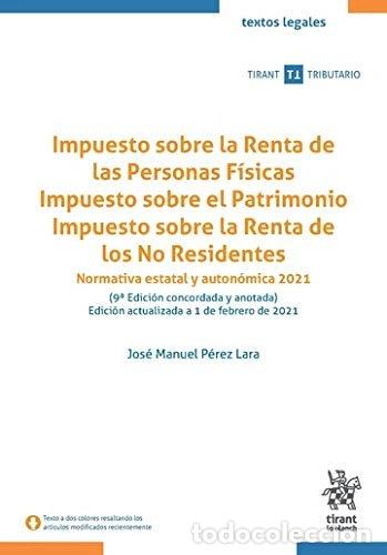 Livres: Impuesto sobre la Renta de las Personas F&iacute;sicas, Impuesto sobre el Patrimonio...- 9788413789613