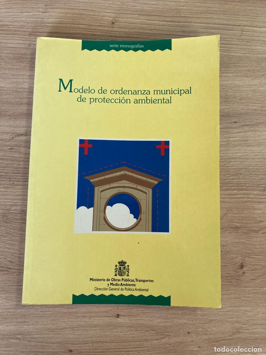 Libros: Modelo de ordenanza municipal de protecci&oacute;n ambiental