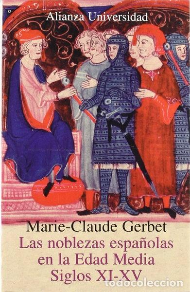 Libros: Las noblezas espa&ntilde;olas en la Edad Media- 9788420628714