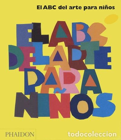 Libros: El ABC del arte para ni&ntilde;os - Amarillo- 9780714898780