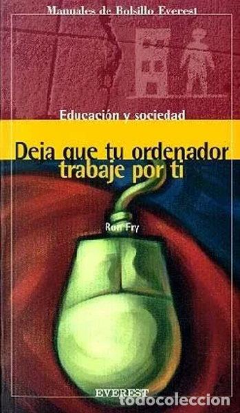 Libros: Deja que tu ordenador trabaje por ti- 9788424125950